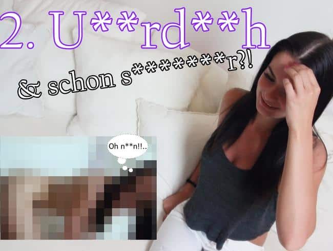 2. USERDREH und schon SCHWANGER ?!