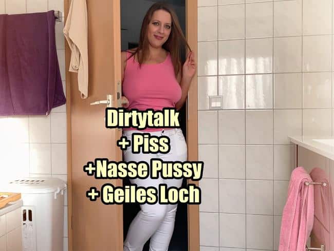 Nasser Fotzen Piss Jeans & Hardcore Dirtytalk