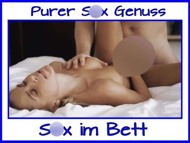 Geiler Sex im Bett