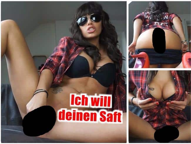 Ich will deinen Saft