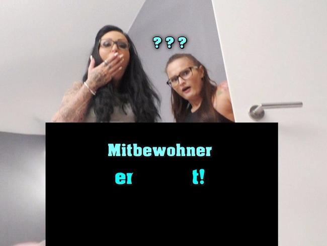 Mitbewohner erwischt - Doppel Loch Sprengung !