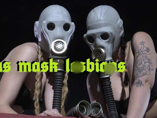 gas mask lesbians