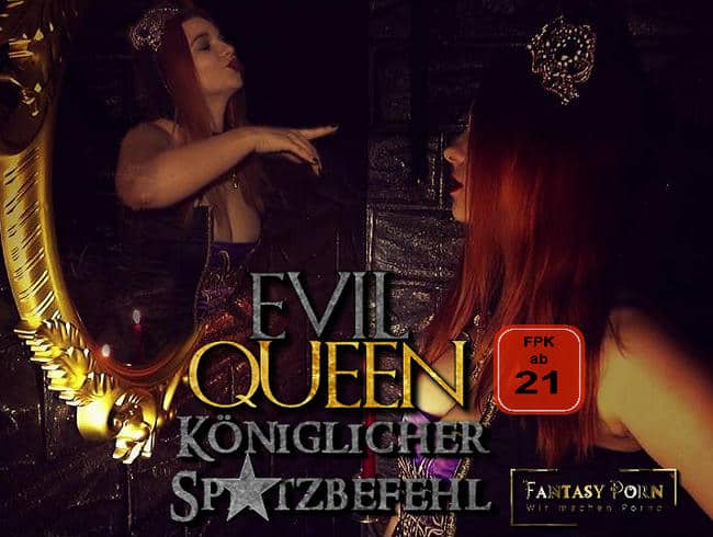 EVIL QUEEN - Königlicher Spritzbefehl