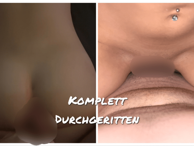 Komplett Durchgeritten