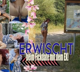 ERWISCHT beim FICKDATE mit dem EX!