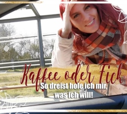 Kaffee oder Fick – So dreist hole ich mir, was ich will!