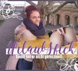 Urlaubsfick – Damit hat er nicht gerechnet!