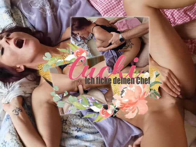 Cucki – Ich ficke deinen Chef!