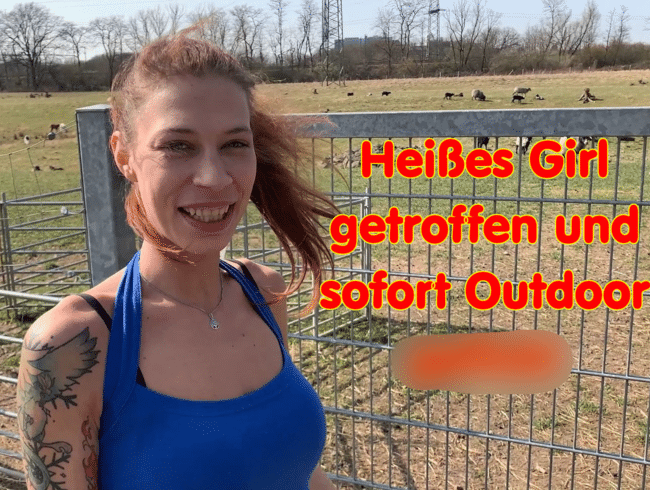 heißes Girl erkannt und sofort outdoor gefickt!Ich war einfach nur spaieren... einfach mal ein b