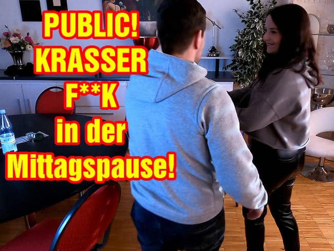 PUBLIC! KRASSER FICK in der MITTAGSPAUSE!