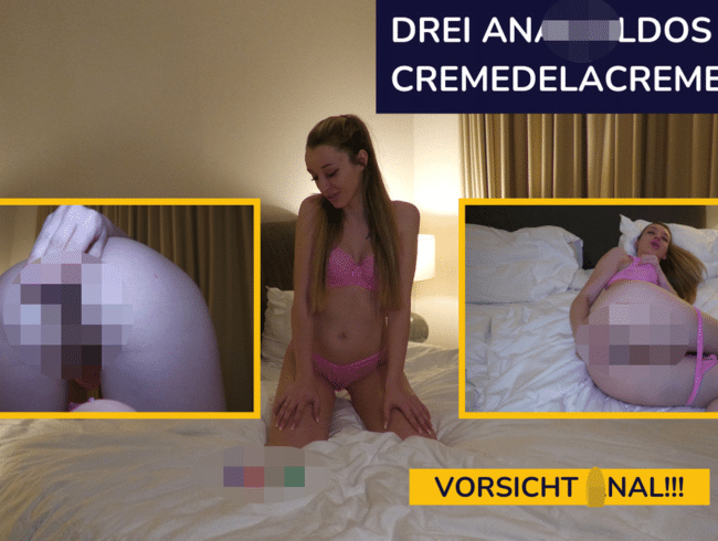 Drei Analdildos für CremeDeLaCreme