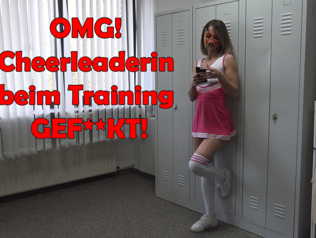 OMG! Cheerleaderin beim Training GEFICKT!