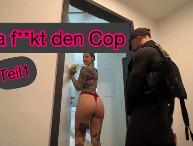 LISA FICKT DEN COP TEIL1