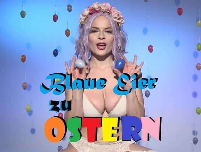 Blaue Eier zu Ostern