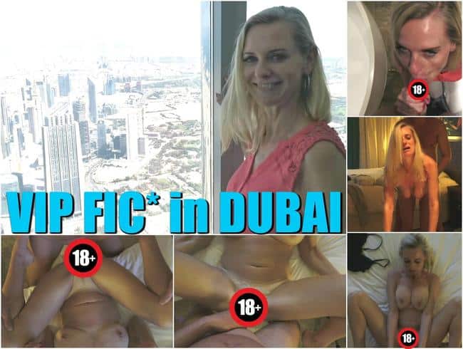 VIP Fick in Dubai !