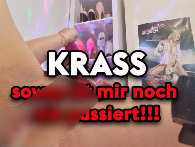 KRASS- sowas ist mir noch nie passiert!!!