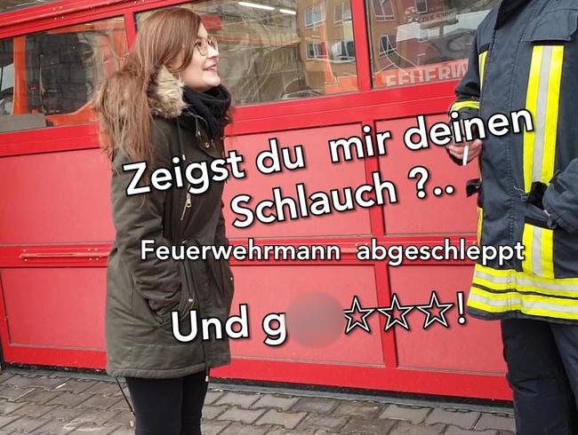 Zeigst du mir deinen Schlauch ? Feuerwehrmann Gefickt !!! Creampie ohne Gummi