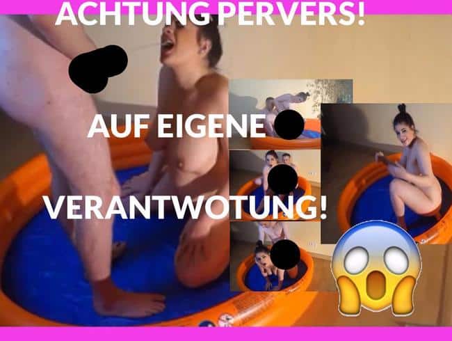 Achtung Pervers! auf eigene Verantwortung!