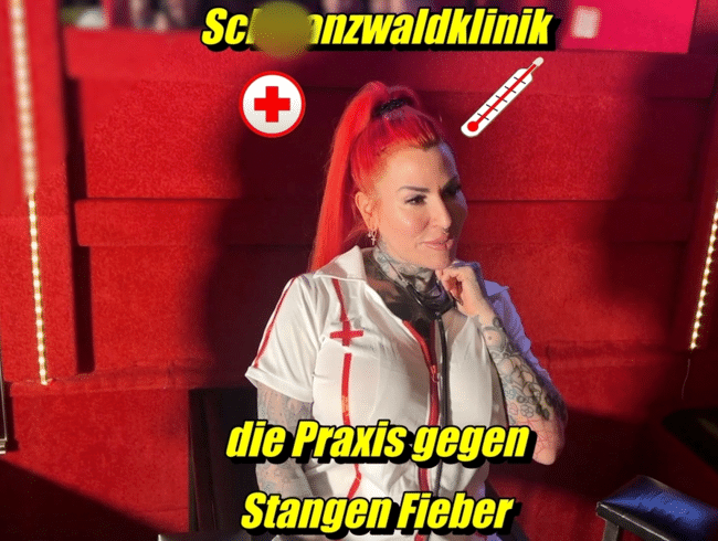 Schwanzwaldklinik. Die Praxis gegen Stangen-Fieber