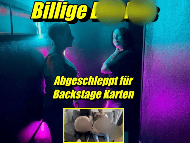 Billige Bitches Abgeschleppt für Backstagekarten