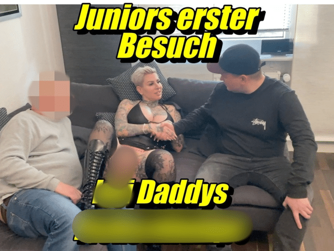 Juniors erster Besuch..bnei Daddys Fickschlampe