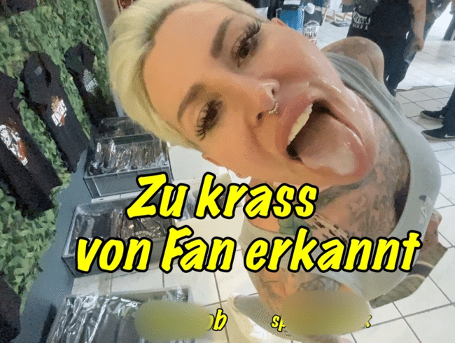 Zui krass von Fan erkannt....Blowjob ,Spermawalk