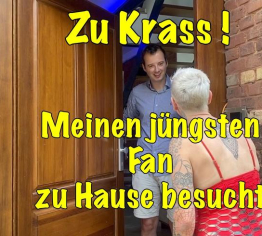 Zu Krass!Meinen jügsten Fan zu Hause besucht