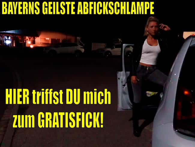 BAYERNS GEILSTE ABFICKSCHLAMPE | HIER triffst DU mich zum GRATISFICK! SPERMAFRESSENEXPLOSION