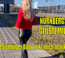 NÜRNBERGS GEILSTE AO MILF | DAFÜR gibt 19-Jähriger Bubi sogar sein letztes Hemd…!