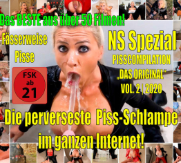 Best of NS | Hardcore XXL Piss Compilation Vol.2|2020 ! Fässerweise Pisse aus über 50 Filmen!!