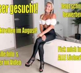 User gesucht für Ficktreffen im August | ALLE Info´s in diesem Video…!