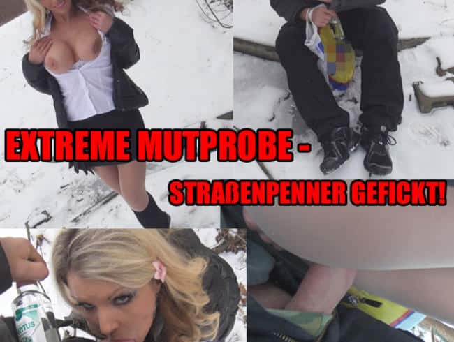 EXTREME MUTPROBE – STRAßENPENNER GEFICKT!