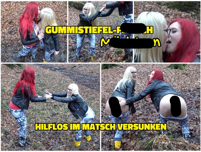 GUMMISTIEFEL Fetisch Mädchen - Tief im Matsch versunken