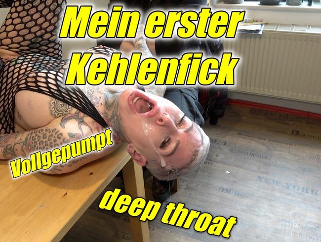 Mein erster Kehlenfick