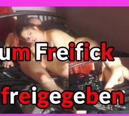 Zum FREI fick freigegeben