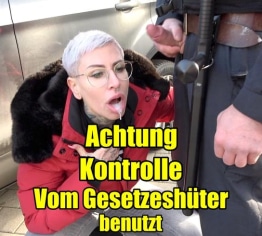 Achtung Kontrolle!!vom Gesetzeshüter benutzt