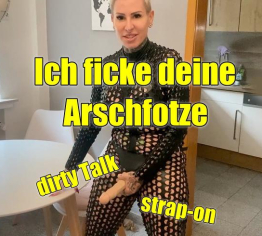 Ich ficke deine Arschfotze