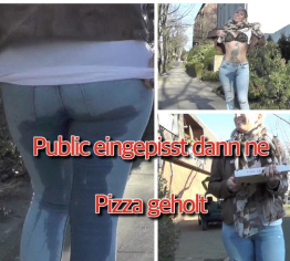 public eingenässt dann ne Pizza geholt