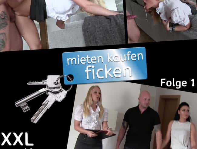 mieten kaufen ficken (Folge 1) – FREMDFICKER besamt meine Maulfotze