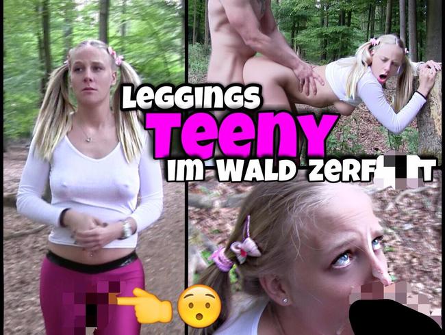 Unschuldig vollgespritzt - Leggings Teeny im Wald zerfickt