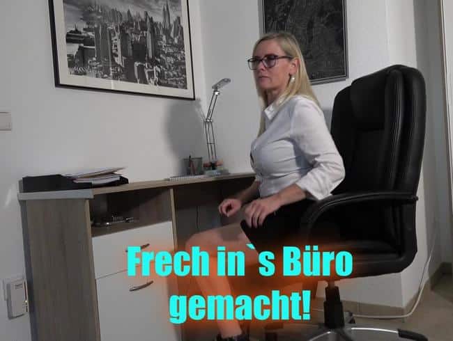 Frech in´s Büro gepisst!