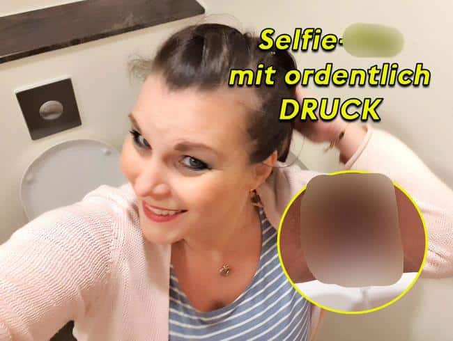 Selfie-Piss mit ordentlich DRUCK