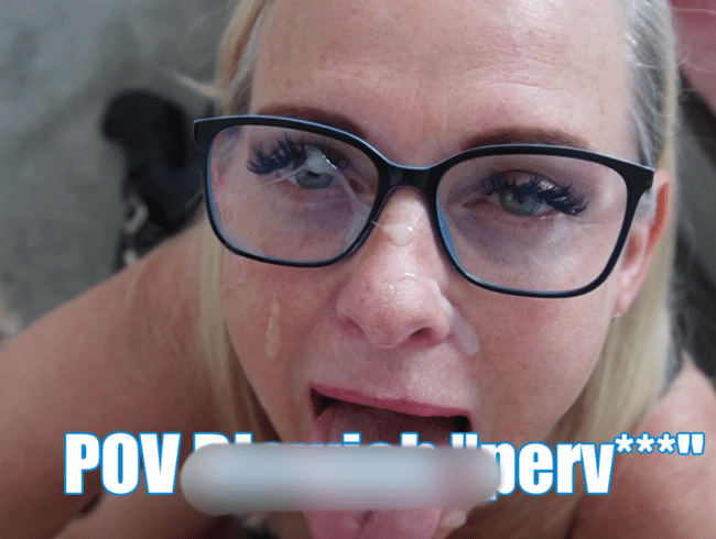 POV Blowjob „pervers“