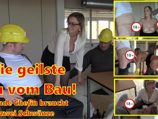 Die Geilste Sau vom Bau!