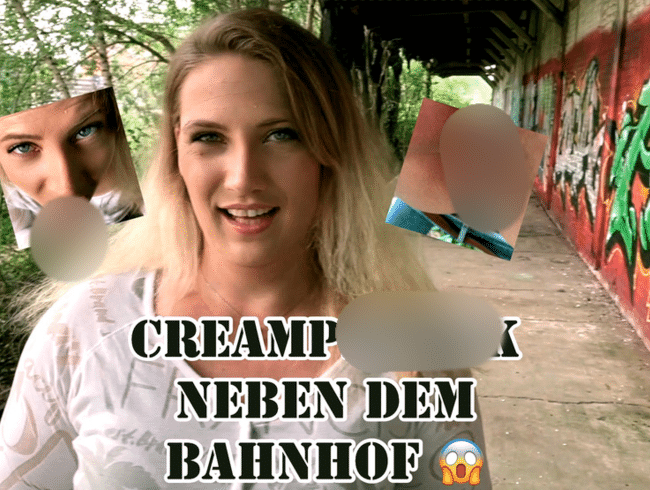 Creampiefick neben dem Bahnhof