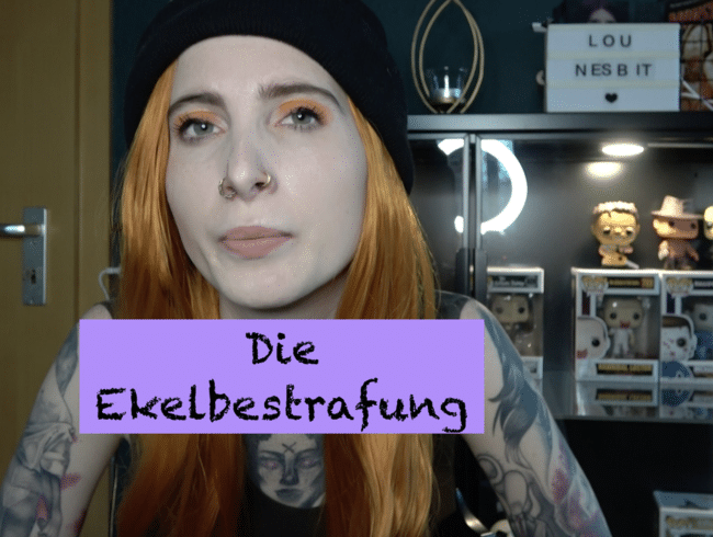 Die Ekelstrafe