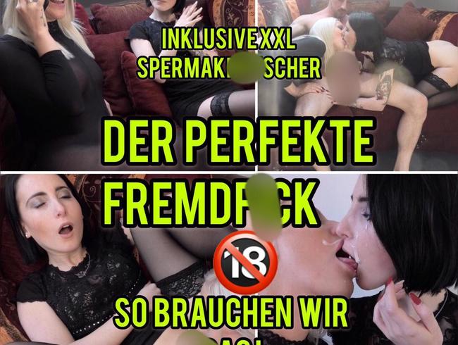 Perfekter Fremdfick