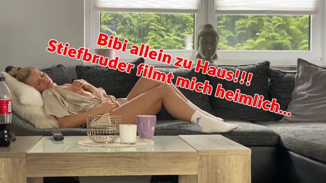 bibi-allein-zu-haus-stiefbruder-filmt-mich-heimlich-bibixxx