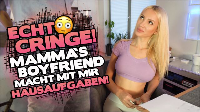 echt-cringe-mammas-boyfriend-macht-mit-mir-hausaufgaben-lanagrey