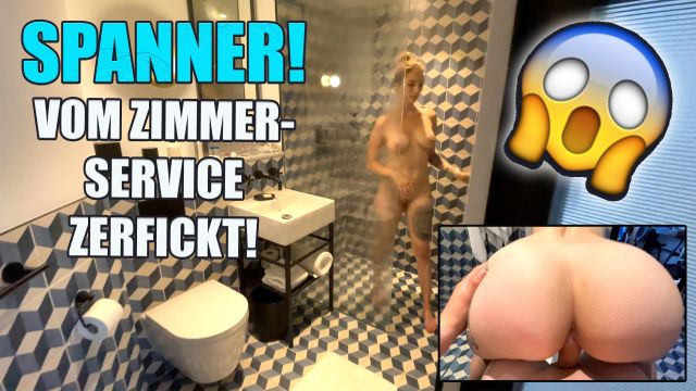 spanner-vom-zimmerservice-zerfickt-hannasecret